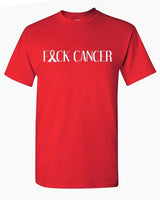 F*CK Cancer T-Shirt *8//COLORS*