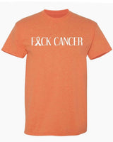 F*CK Cancer T-Shirt *8//COLORS*