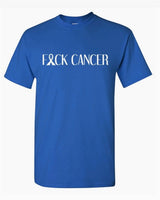 F*CK Cancer T-Shirt *8//COLORS*