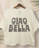 Ciao Bella T-Shirt - 2 Colors