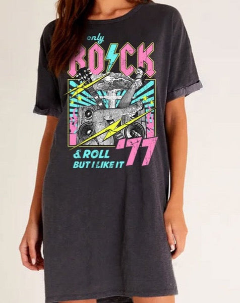 Only Rock ‘N Roll But I Like It T-Shirt Dress