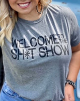 Welcome to the Sh*t Show T-Shirt Charcoal